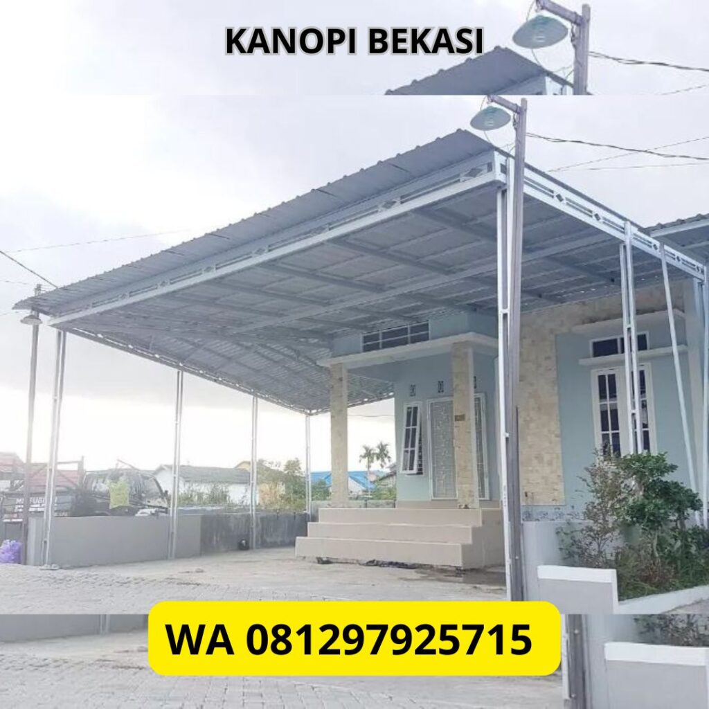 Jasa Kanopi Baja Ringan Bekasi